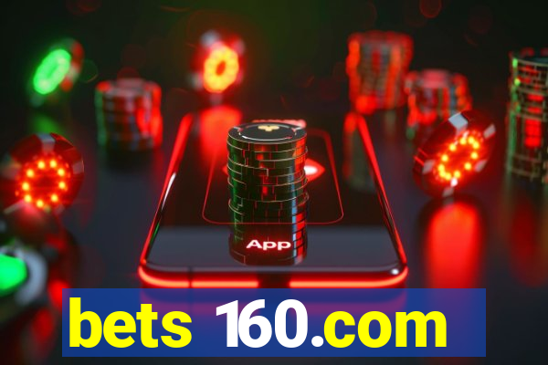 bets 160.com